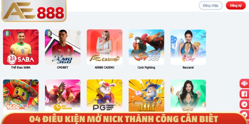 04 điều kiện mở nick thành công cần biết