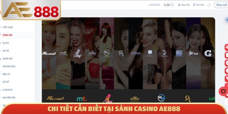 Chi tiết cần biết tại sảnh Casino AE888
