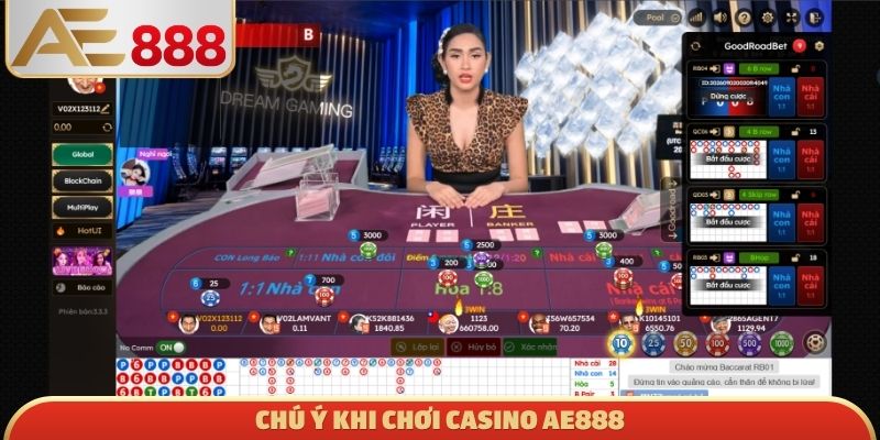 Chú ý khi chơi Casino AE888