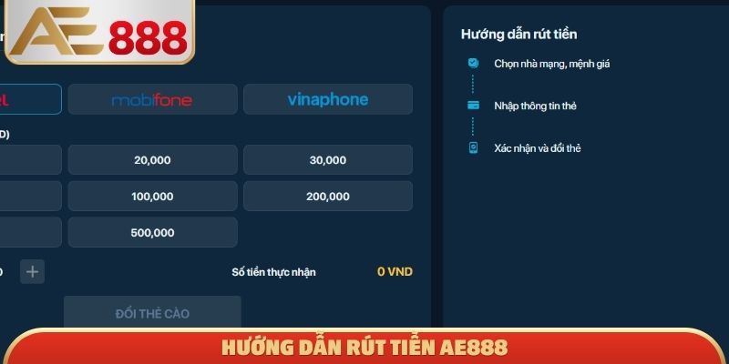 Hướng dẫn rút tiền AE888