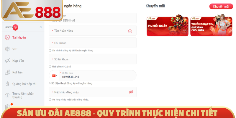 Săn ưu đãi AE888 - Quy trình thực hiện chi tiết
